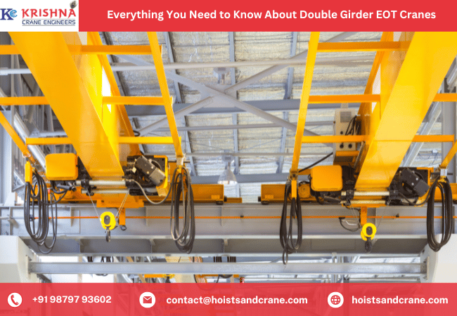 Everything You Need to Know About Double Girder EOT Cranes